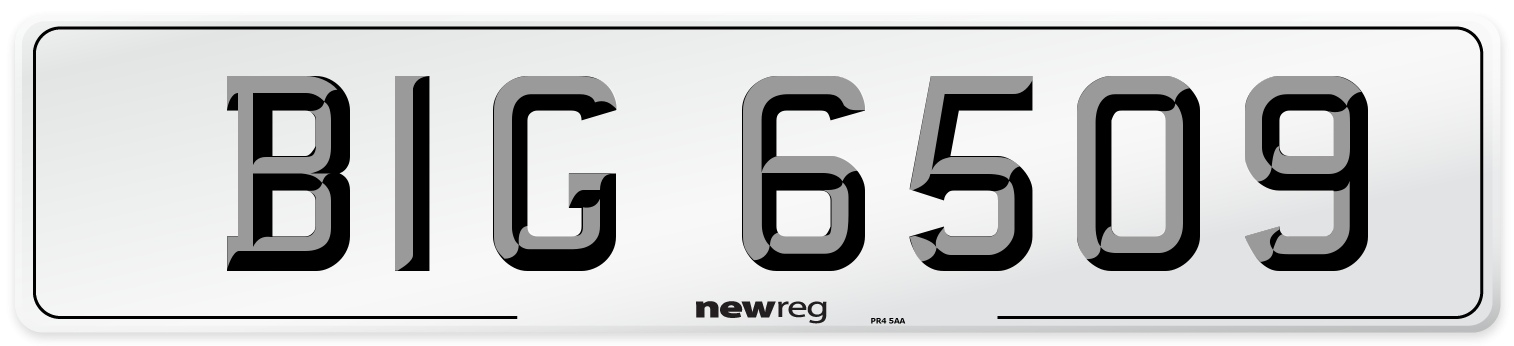 BIG 6509 Number Plate from New Reg